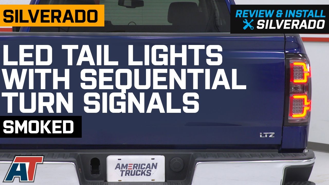 2014-2018 Silverado LED Tail Lights with Sequential Turn Signals Review