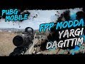 FPP MODDA YARGI DAĞITTIM [PUBG Mobile]