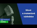 Silová a momentová výslednice | 5/8 Síla, moment, osa, těžiště | Statika | Onlineschool.cz