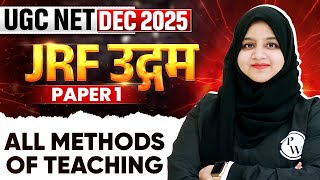 UGC NET Dec 2025 Paper 1 | All Methods of Teaching | UGC NET Paper 1 | Gulshan Mam