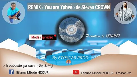 Remix "You are Yahv" de Steven CROWN, by Etoscar P...