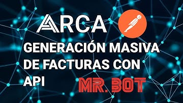 Facturación masiva mediante API/Webservice en ARCA