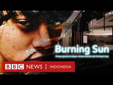 Burning Sun: Mengungkap percakapan rahasia skandal seks bintang K-pop - BBC News Indonesia