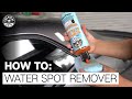 How To Correctly Remove Stubborn Water Spots! - Chemical Guys