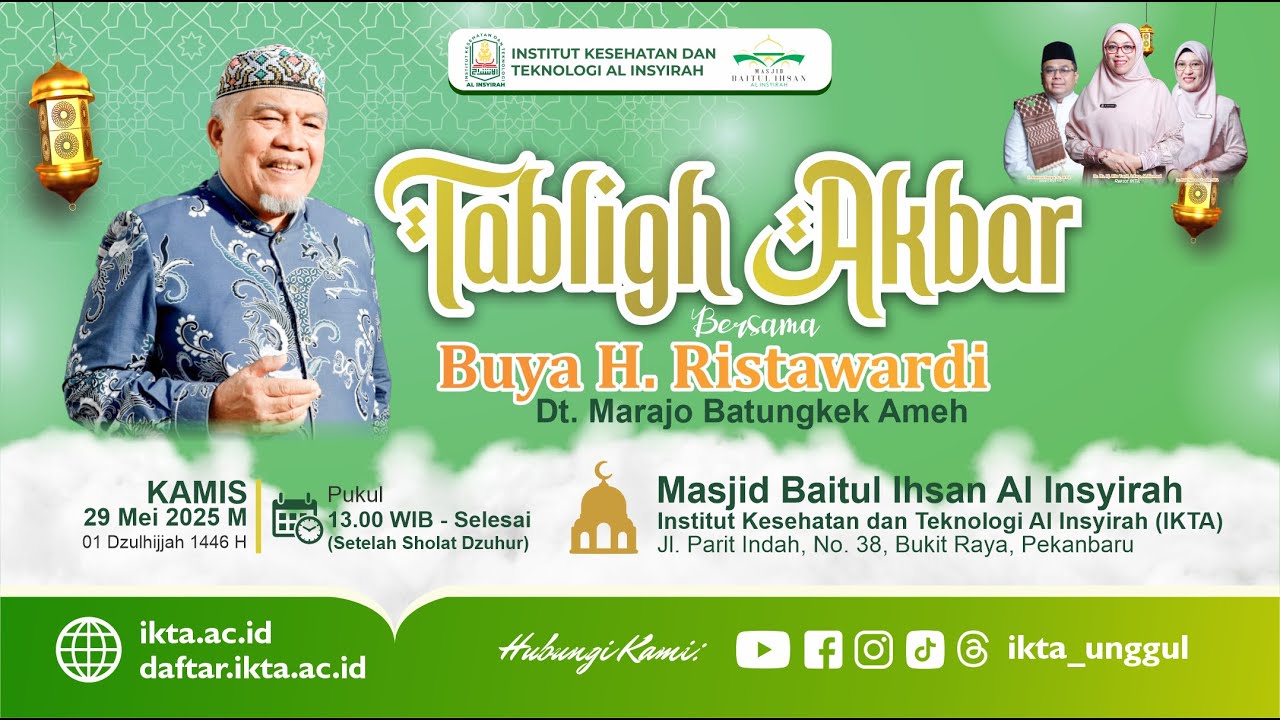 TABLIGH AKBAR BERSAMA BUYA RISTAWARDI _ INSTITUT KESEHATAN DAN TEKNOLOGI AL INSYIRAH