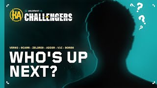 Who's Up Next? | 2024 VALORANT Challengers North America