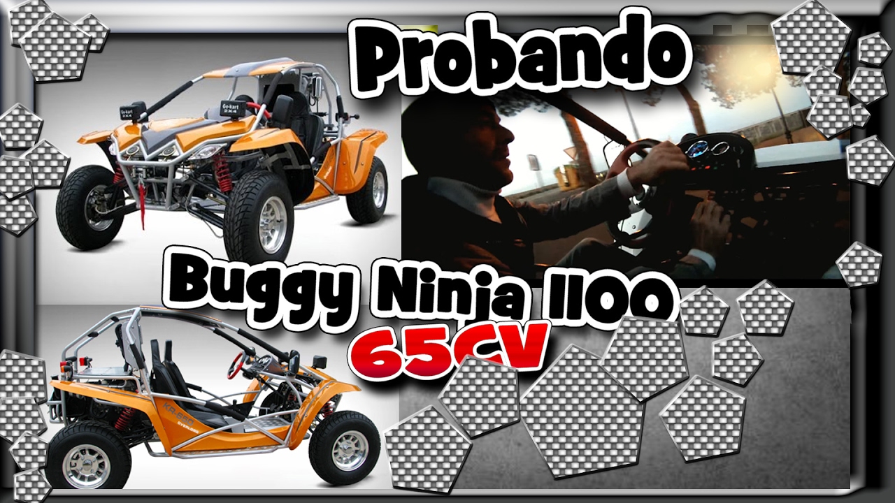 Buggy Ninja cc,65 cv. Primera prueba,una pasada. - YouTube