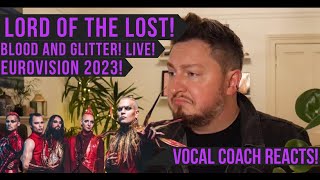 Vocal Coach Reacts! Lord Of The Lost! Blood And Glitter! Live! EUROVISION 2023!
