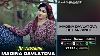 Мадина Давлатова - Бе фарзанди | Madina Davlatova - Be farzandi 2023