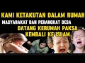 Gemparperangkat desa dan aparat datang dan mengepung rumah murtadin