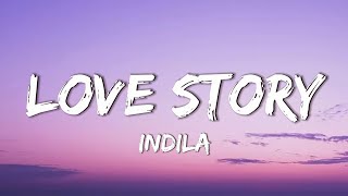Indila - Love Story ( Lyrics )