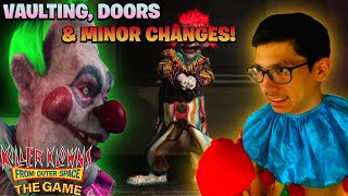 Killer Klowns From Outer Space The Game | Vaulting, Doors, & MINOR Changes! |