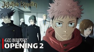 Jujutsu Kaisen - Opening 2 [4K 60FPS | Creditless | CC]