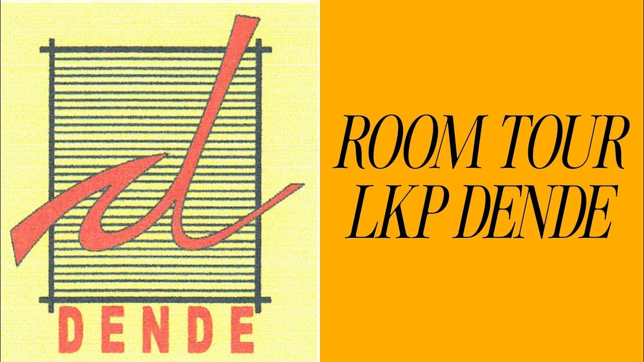 ROOM TOUR LKP DENDE 