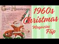 1960s Christmas Nostalgia | Good Housekeeping | Magazine Flip Through No Commentary