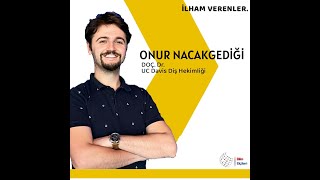 Bilim Elçileri Platformu Bilim Söyleşileri - Onur Nacakgediği