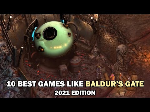 Top 10 Best RPG games like BALDUR&rsquo;S GATE | 2021 EDITION