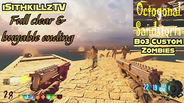 Octogonal Sandstorm Tower map Bo3 Custom Zombies - Full run & 50K buyable ending w/Super sprinter!