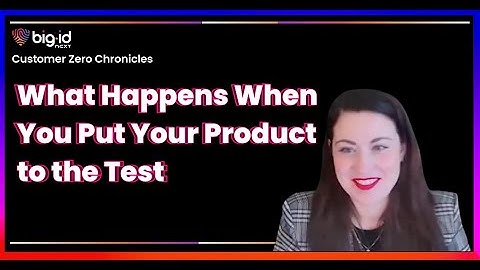 Customer Zero: How BigID Proves Its Platform Works