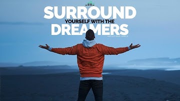 Surround Yourself With The Dreamers - Lewis Howes Motivational Speech