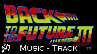 Stage 2 OST 🎵 Back To The Future Part 3 (SEGA Mega Drive / Genesis)