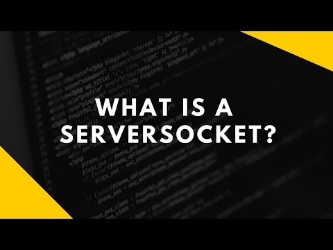 What is a ServerSocket?
