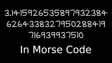First 50 digits of Pi in Morse Code