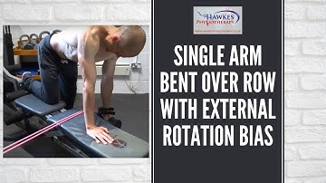 Single arm bent over row with external rotation bias for the Rotator cuff