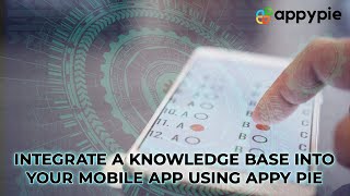 How to create a knowledge base and integrate it in your mobile app? – Appy Pie