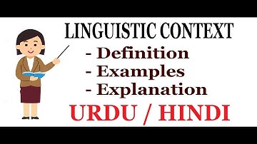 What is Linguistic Context? Type of Context. | Part. 2| Urdu / Hindi