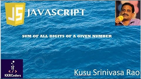 Sum of all digits in a given number using JavaScript