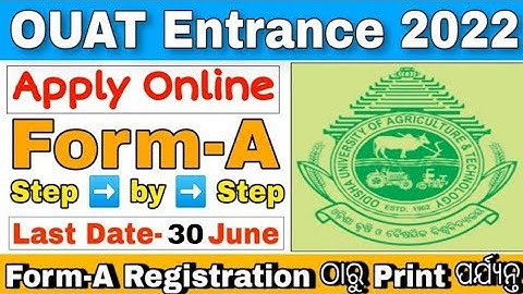ouat form fill up 2022/ouat apply process step by step/how to fill ouat ug form-A online 2022 odisha