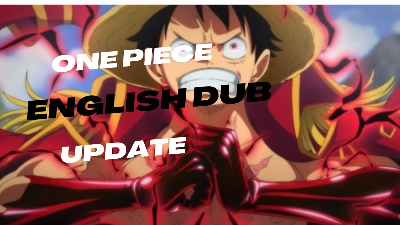 One Piece English Dub Episodes 917928 Out Now Join Luffy and His