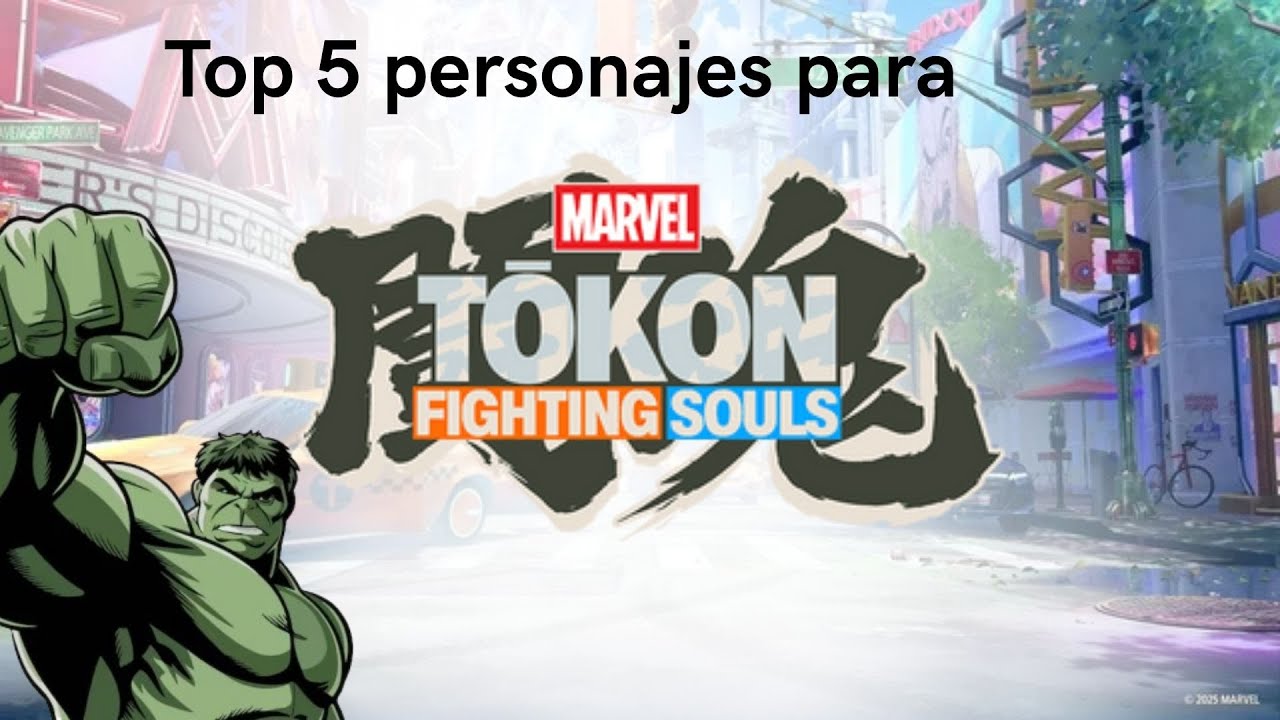 Top 5 personajes para marvel tokkon