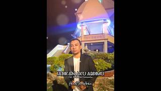 Jadikan Aku Abdimu  Hendmarkhoka short