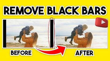 How To Remove Black Bars On Youtube Video Permanently