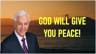 David jeremiah  God Will Give You Peace!