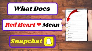 ❤ mean on snapchat|snapchat red heart meaning|red heart snapchat meaning|red heart in snapchat