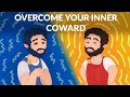 Marcus aurelius  overcome your inner coward