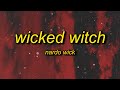 Nardo Wick - Wicked Witch (Lyrics) | she said fix your shirt ray your gun showing