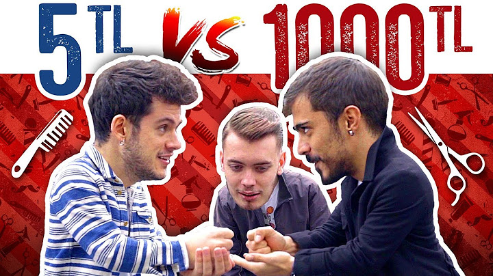 5TL Berber vs. 1000TL Berber! (#SonradanGörme)