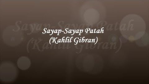 Sayap-Sayap Patah #kahlil gibran