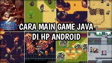 Cara Main Game Java di HP Android