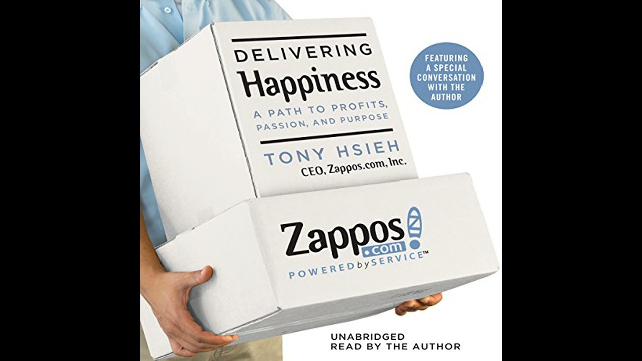 Delivering Happiness: A Path to Profits, Passion, and Purpose by Tony Hsieh | Free Audiobook