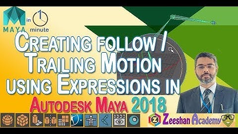 Maya Tips in Minute 23-  Creating Follow/Trail Motion of objects joints using Expressions