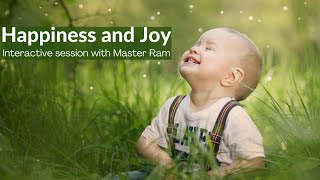 Celebrity Happiness and Joy , Interactive session with Master Ram Profile