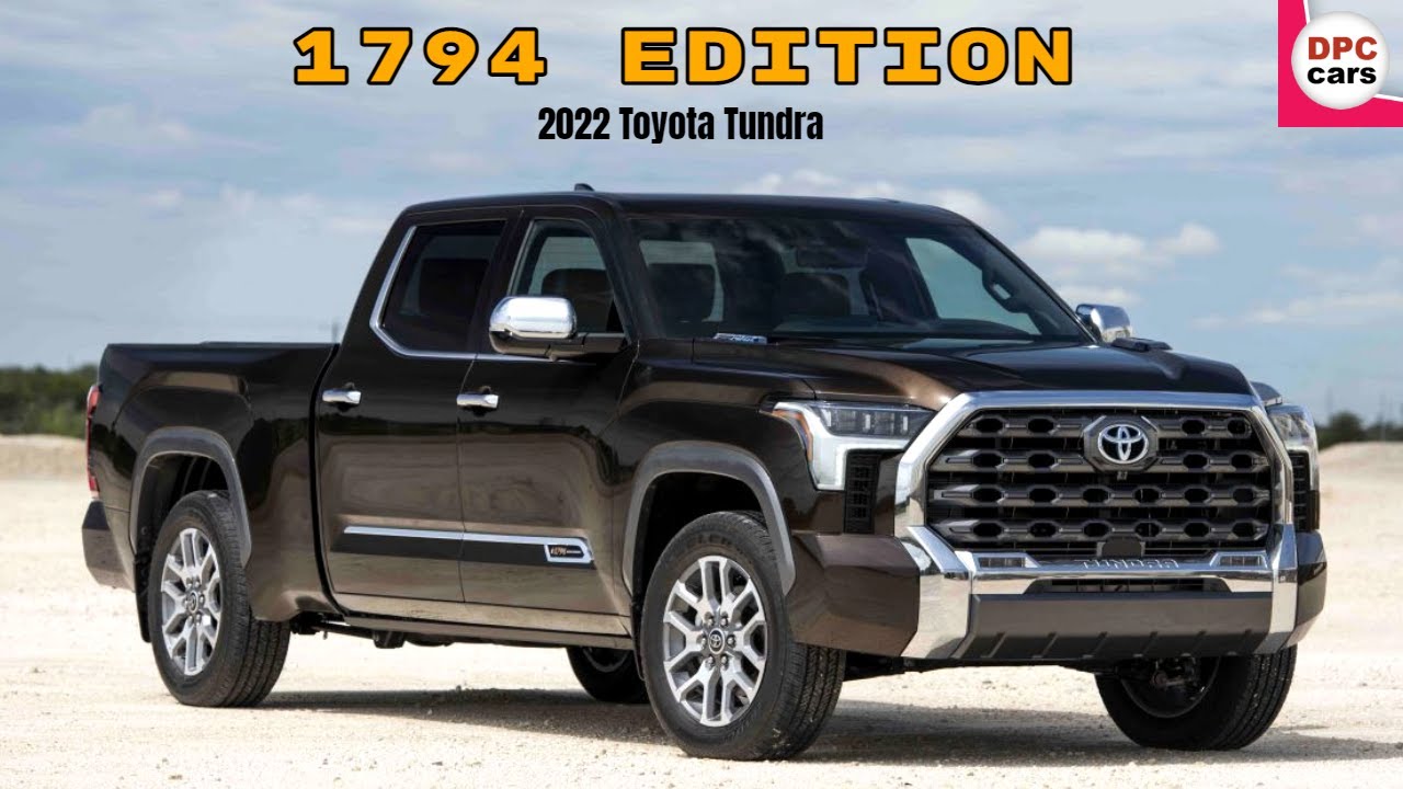 1794 Edition Tundra 2022