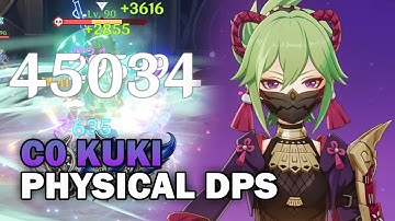 45K Explosive DMG! Kuki Shinobu C0 Physical DPS Showcase