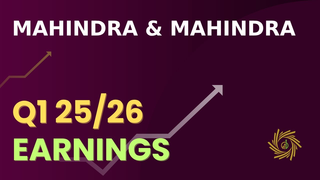Mahindra & Mahindra M&M Q1 25/26 Earnings Call