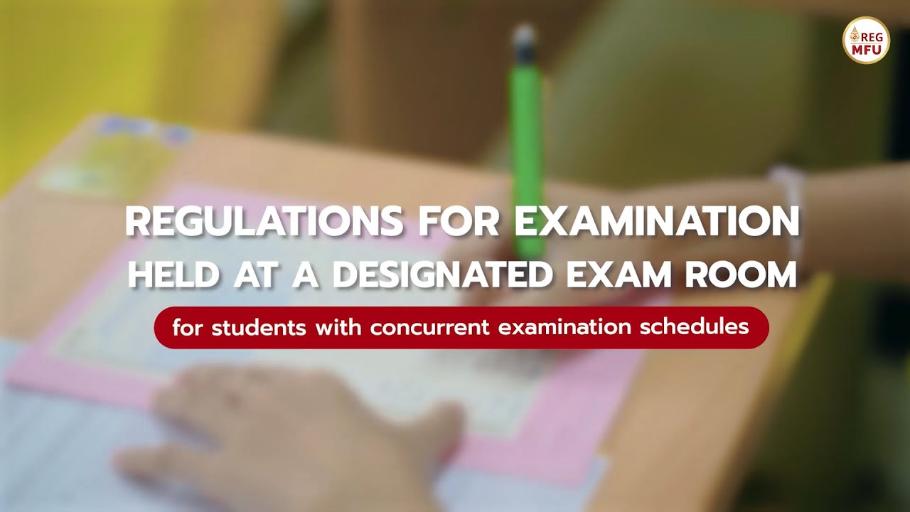 Regulations for Examination Held at a Disignated Exam Room YouTube